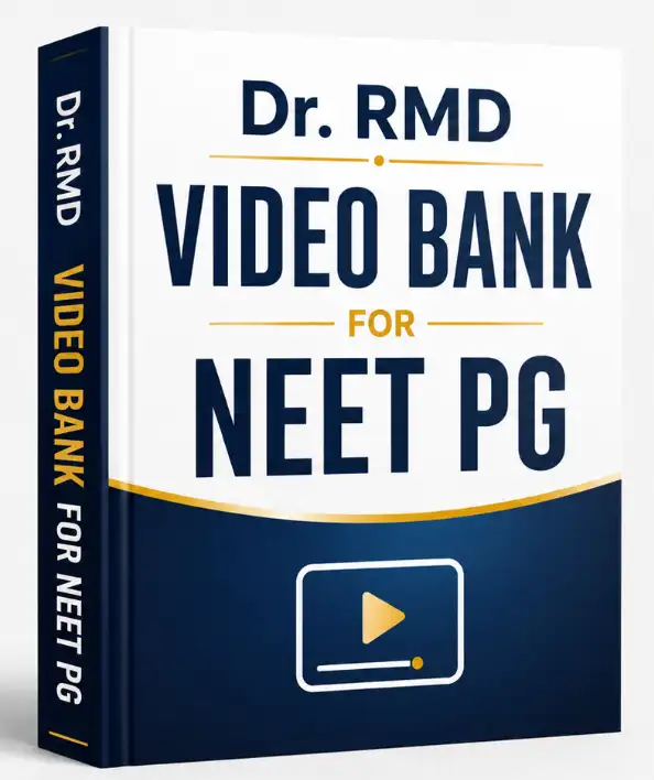 Dr. RMD's Video Bank for NEET PG